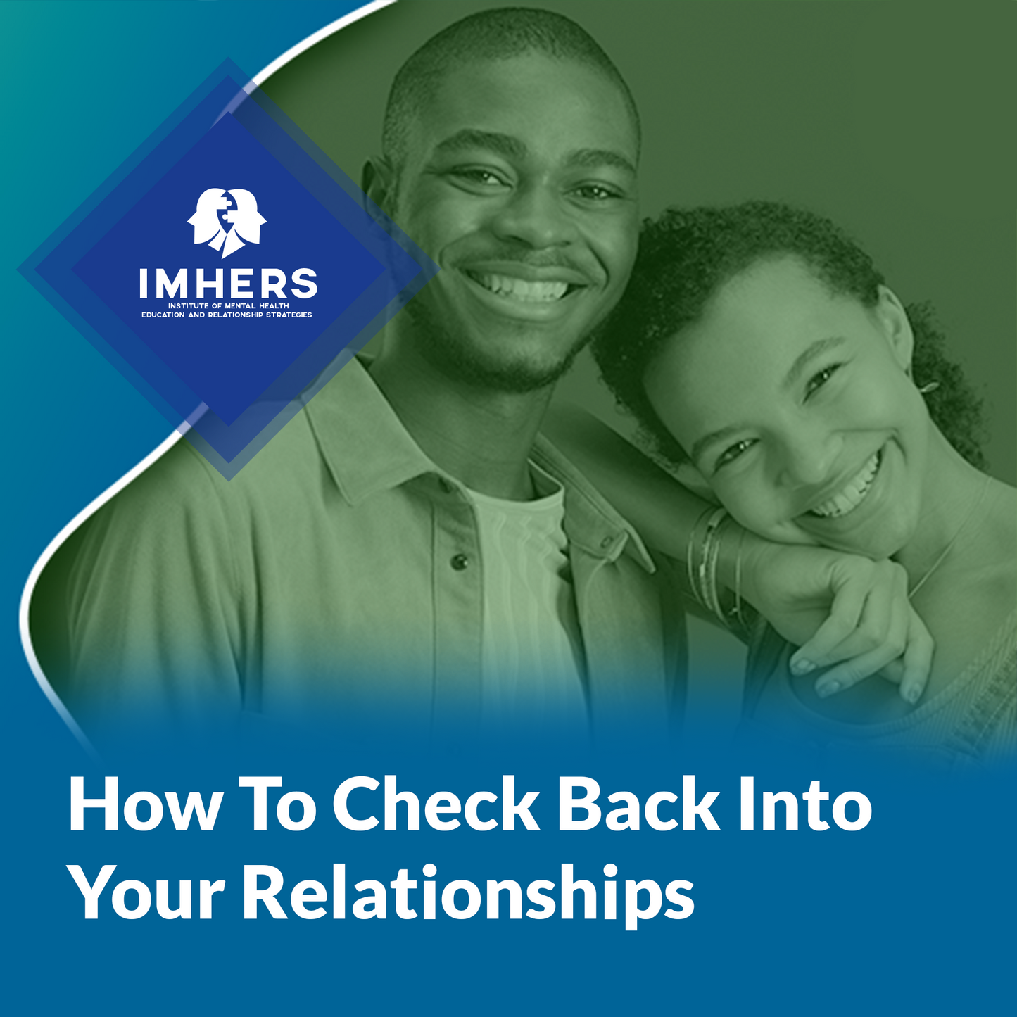 How To Check Back Into Your Relationships