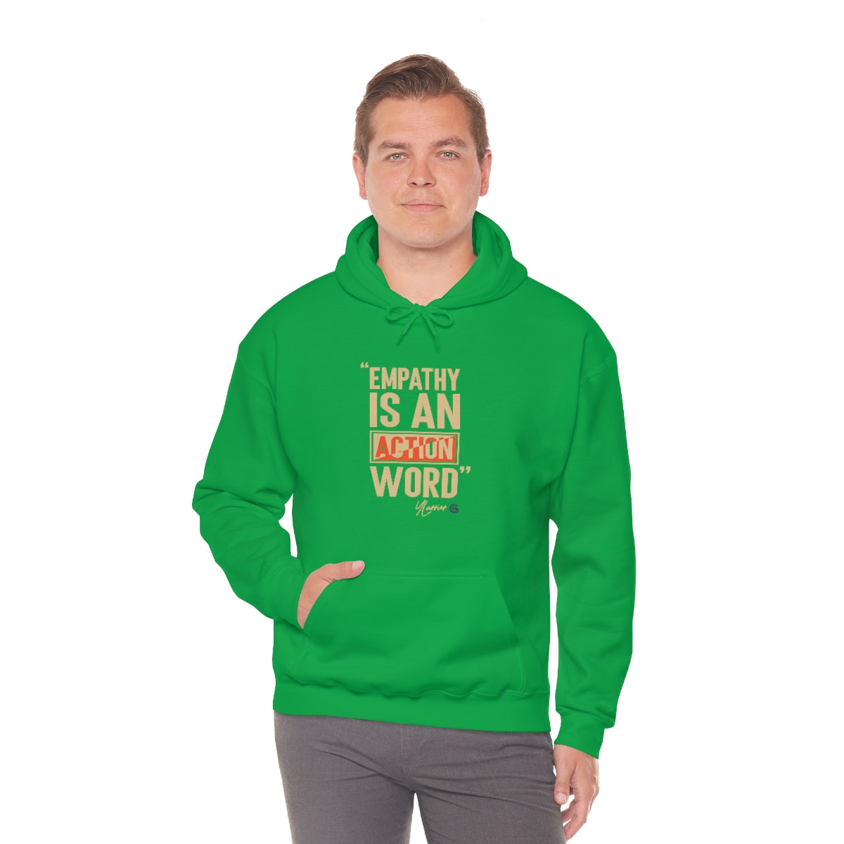 Empathy is an Action Word Hooded Sweatshirt