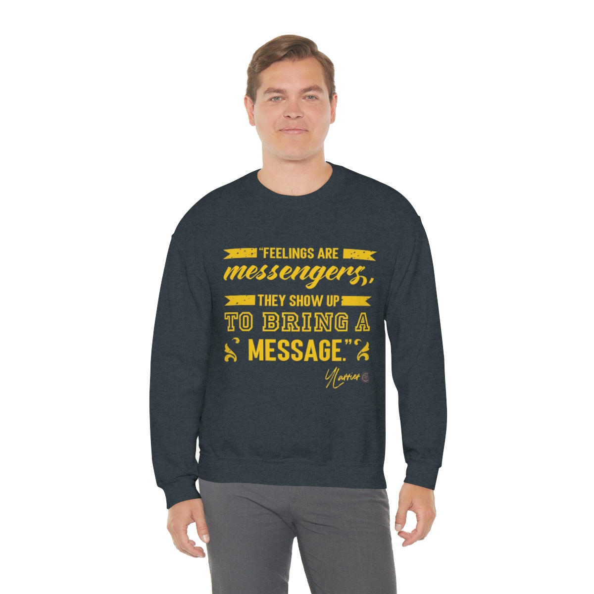 Feelings are Messenger Crewneck Sweatshirt