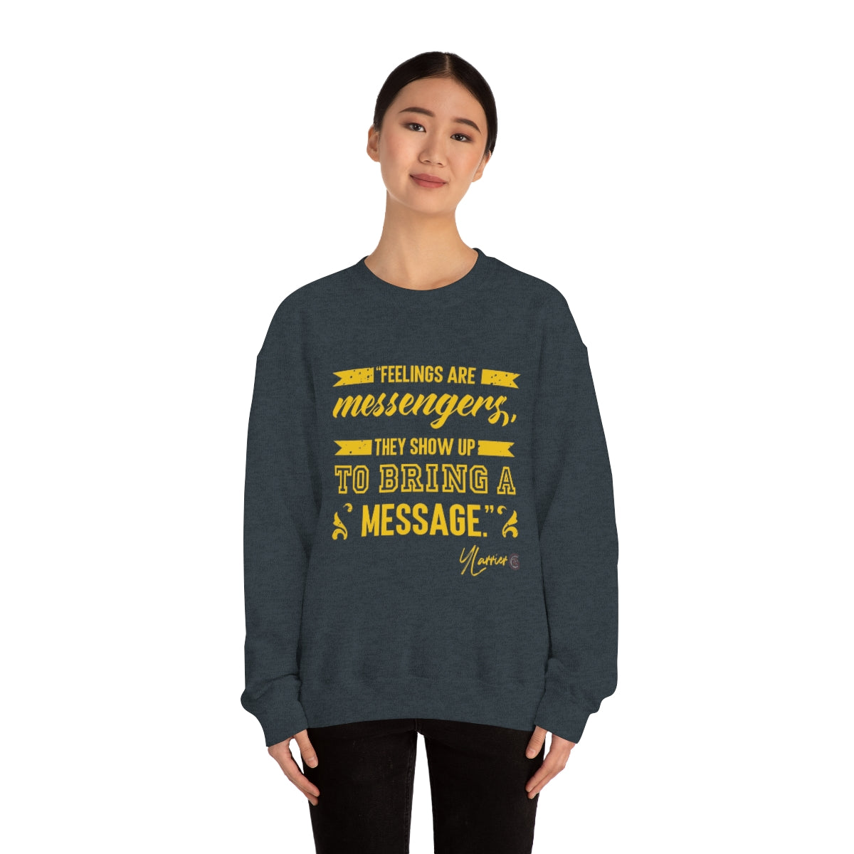 Feelings are Messenger Crewneck Sweatshirt