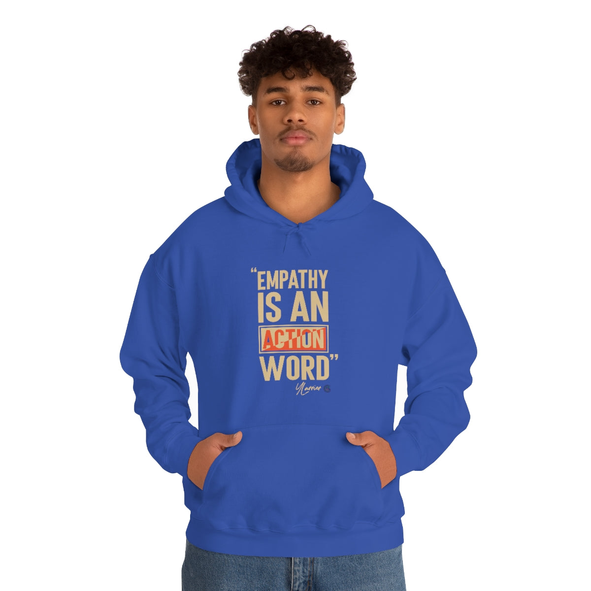 Empathy is an Action Word Hooded Sweatshirt