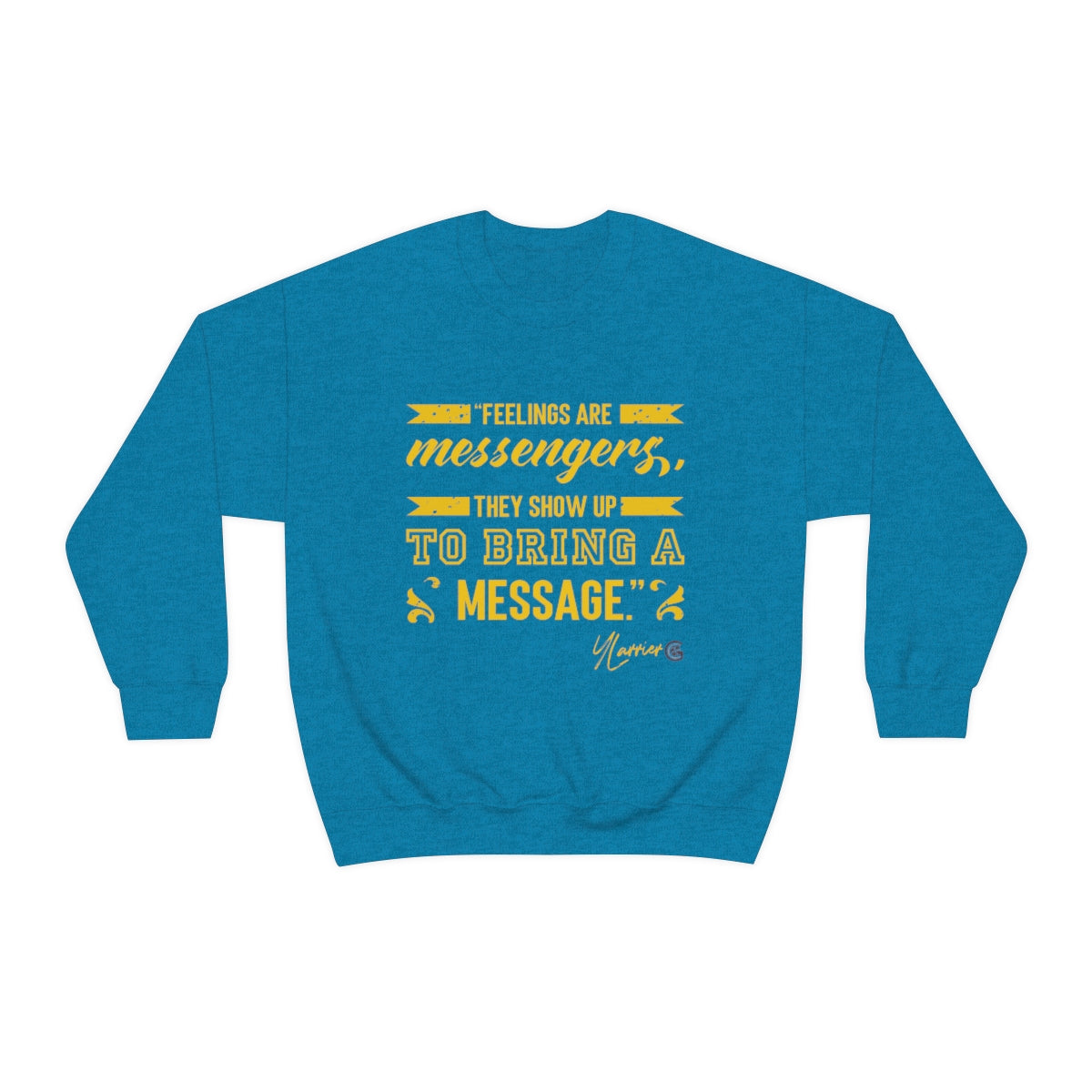 Feelings are Messenger Crewneck Sweatshirt