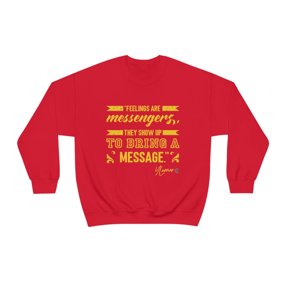 Feelings are Messenger Crewneck Sweatshirt