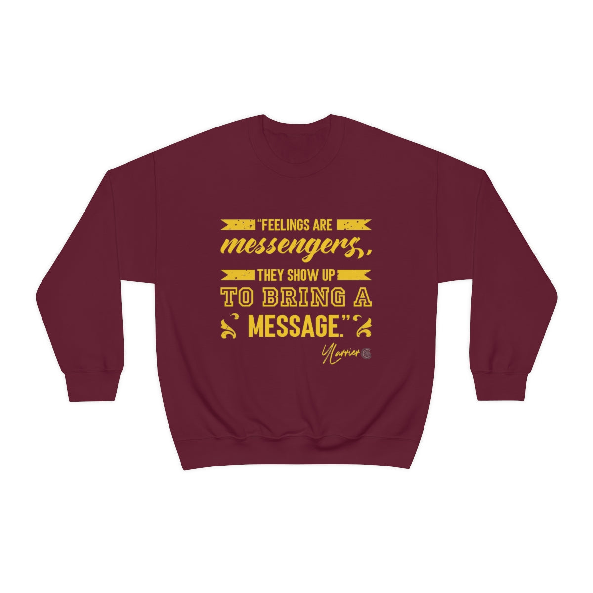 Feelings are Messenger Crewneck Sweatshirt