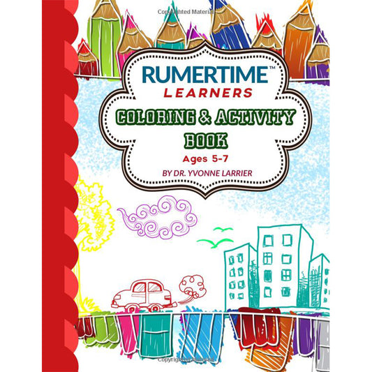 RUMERTIME Affirmation Coloring & Activity Book Collection: "Learners" Ages 5-7 (Volume 1)